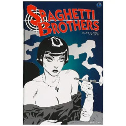 Spaghetti Brothers - Tome 3