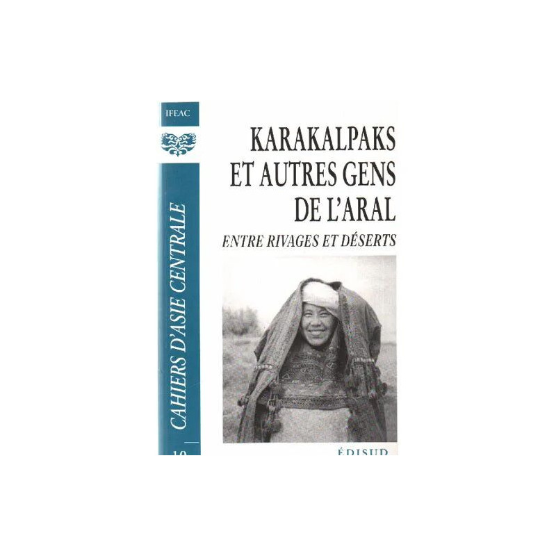 A Propos Des Karakalpaks - Cac 10