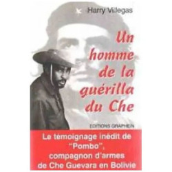 un homme de la guerilla du che