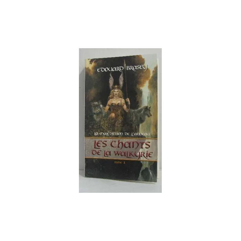 La malédiction de l'anneau les chants de la walkyrie tome I