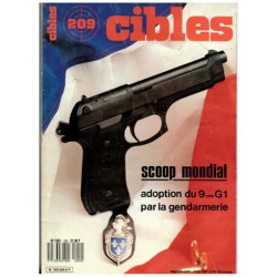 CIBLES N° 209 SCOOP MONDIAL ADOPTION DU 9MM G1 PAR LA GENDARMERIE...