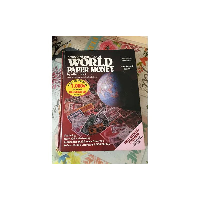 STANDARD CATALOG OF WORLD PAPER MONEY GENERAL ISSUES