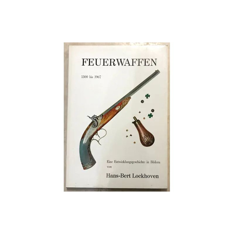 Feuerwaffen 1300 Bis 1967