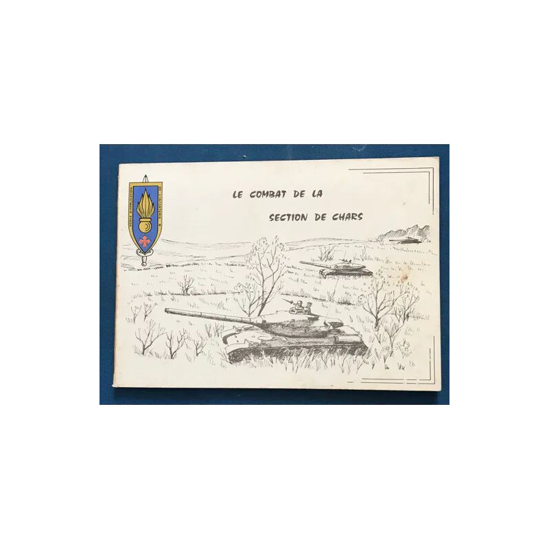 ECOLE D'APPLICATION LE COMBAT DE LA SECTION DE CHARS
