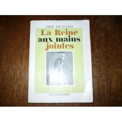 La Reine Aux Mains Jointes