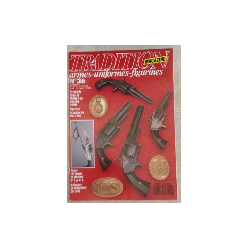 TRADITION MAGAZINE N°36/SMITHS ET XESSON N°1 1 1/2 ET 2/GROGNARD...