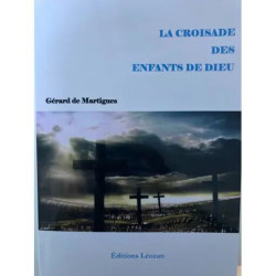 La croisade des enfants de dieu