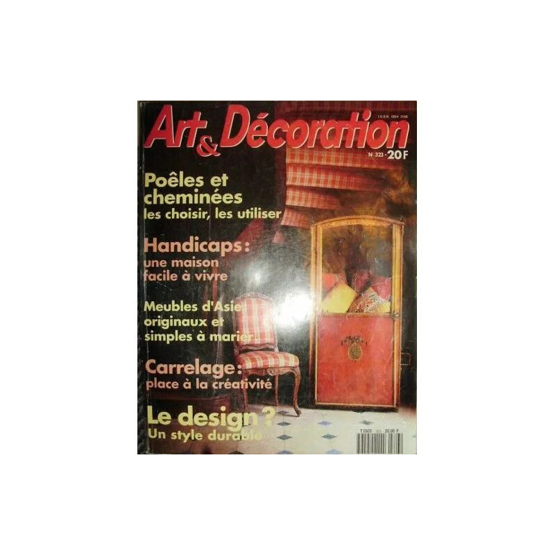 Art et Decoration N° 323 : Poêles et cheminées les choisir les...