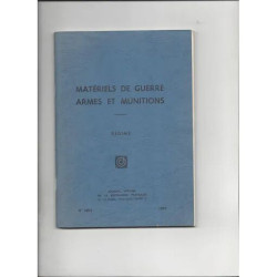 Materiels de Guerre Armes et Munitions Regime N°1074