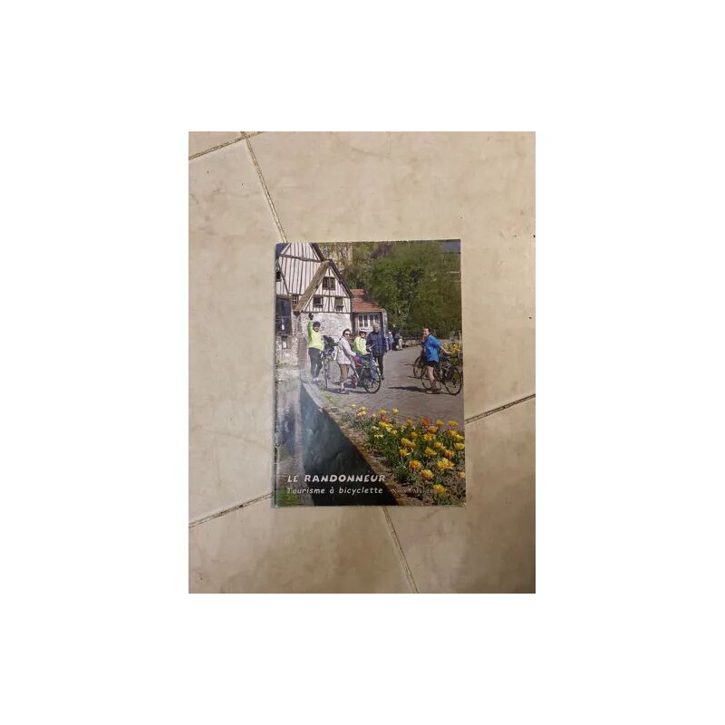 LE RANDONNEUR TOURISME A BICYCLETTE REVUE N° 58