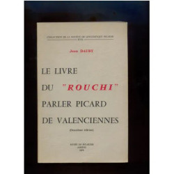 le livre du rouchi parler picard de valenciennes