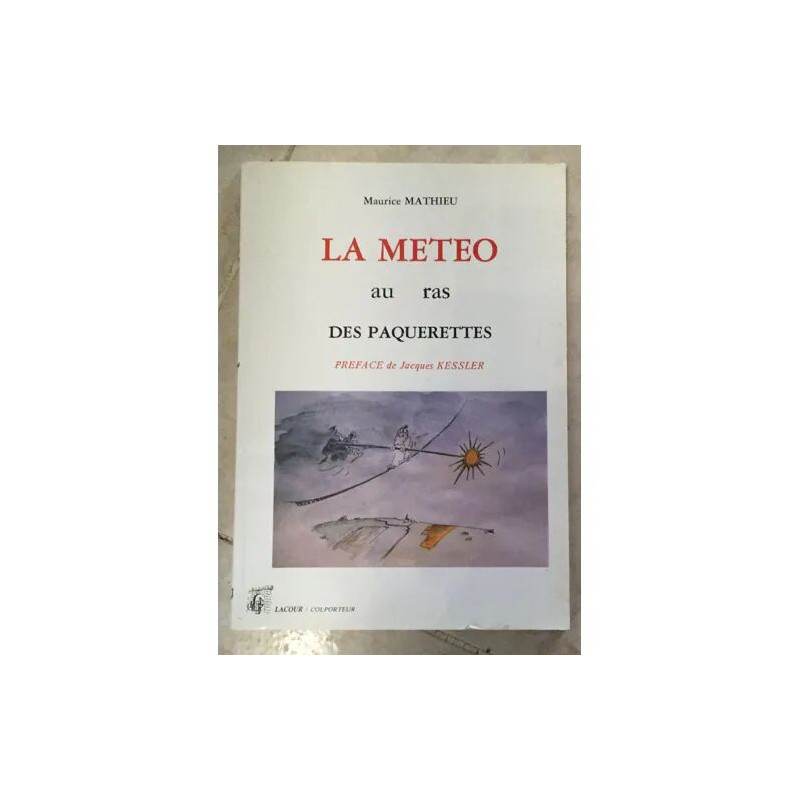 La météo au ras des pâquerettes