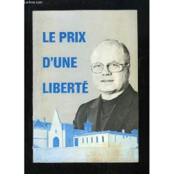 Le Prix D'une Liberté