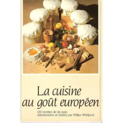 La Cuisine Au Gout Europeen