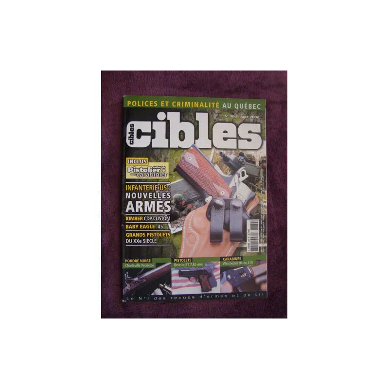 CIBLES N° 389 INFANTERIE US NOUVELLES ARMES BABY EAGLE 45 GRANDS...