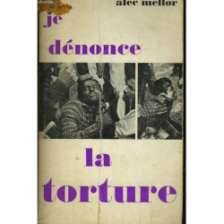Je Denonce La Torture