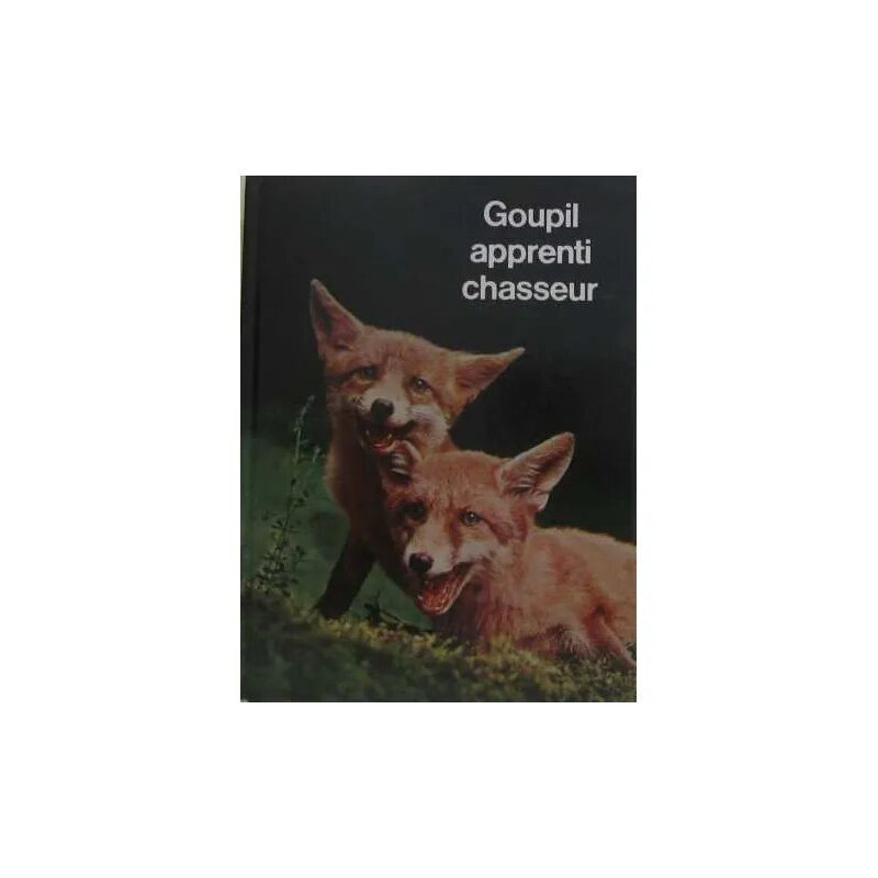 Goupil apprenti chasseur