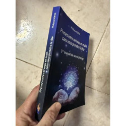 Prenez Votre Cerveau En Main Sans Vous Prendre La TeTe 1er Manuel...