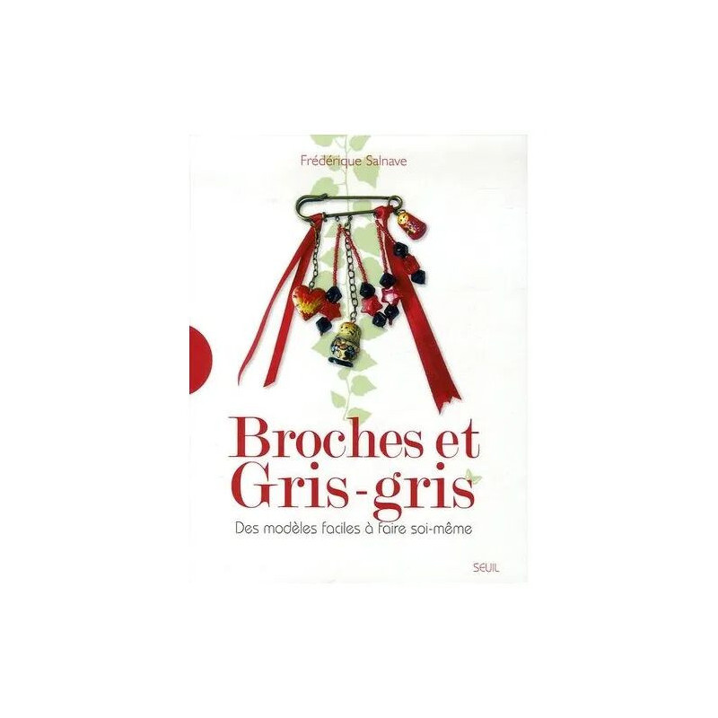 Broches Et Gris-Gris