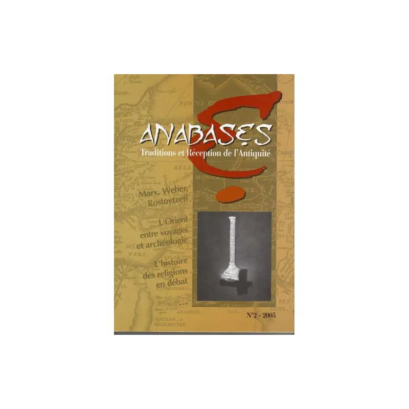 anabases ( traditions et réception de l'antiquité. no 2. 2005)