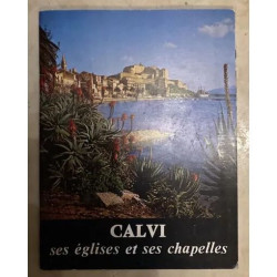 CALVI SES EGLISES ET SES CHAPELLES