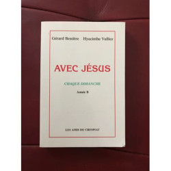 avec Jesus chaque dimanche Annee B
