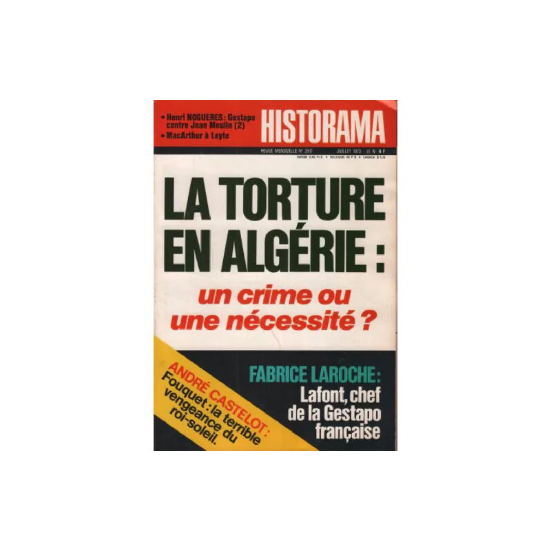 Revue historama n° 260 / la torture en algerie: un crime ou une...
