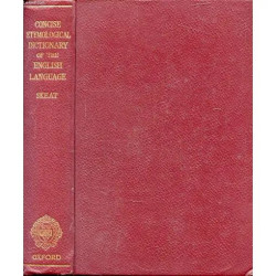 A CONCISE ETYMOLOGICAL DICTIONARY OF THE ENGLISH LANGUAGE