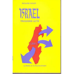 Israël Troisième Acte