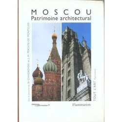 Moscou - Patrimoine Architectural