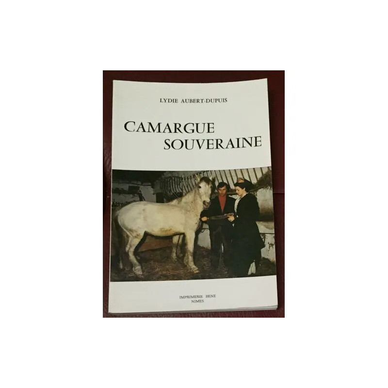 CAMARGUE SOUVERAINE