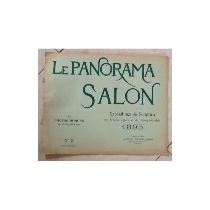LE PANORAMA SALON ESPOSITION DE PEINTURE DES CHAMPS ELYSEES ET DU...
