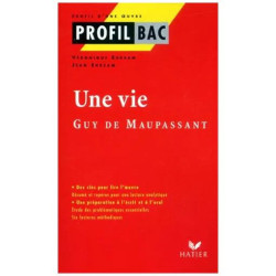 Une Vie" Guy De Maupassant
