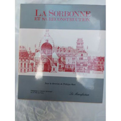 LA SORBONNE ET SA RECONSTRUCTION