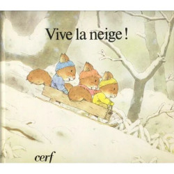 Vive La Neige