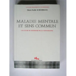 Maladie Mentale Et Sens Commun