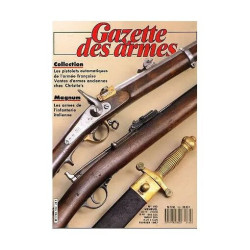 gazette des armes N° 162 : les pistolets automatiques de l'armée...