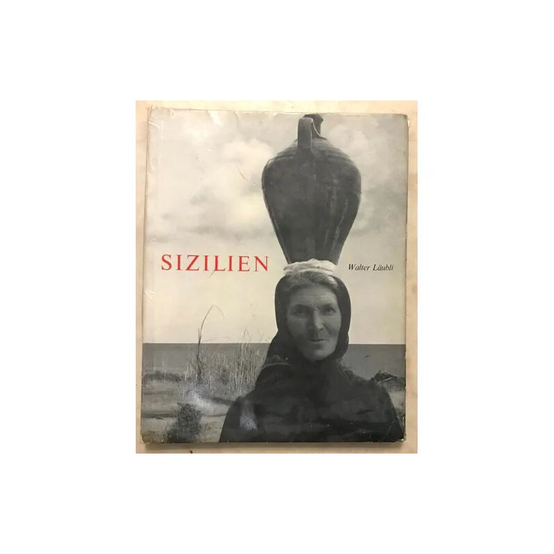 Sizilien - Walter Laubli