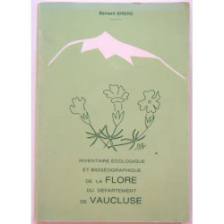 Bernard GIRERD. Flore du département de Vaucluse. BOTANIQUE