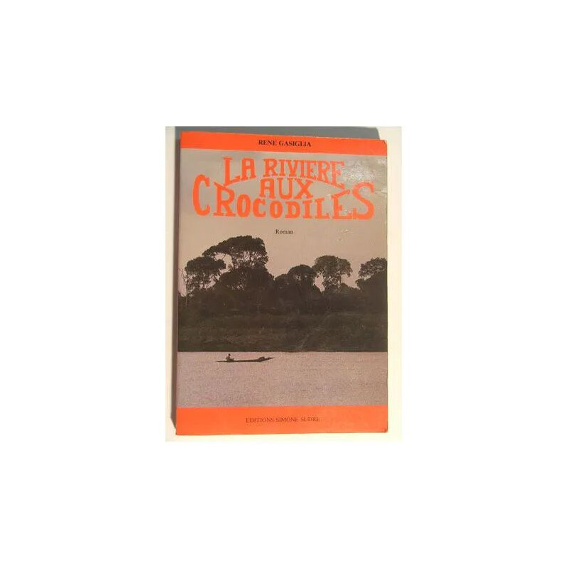 la rivière aux crocodiles