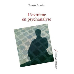 L'extrême En Psychanalyse