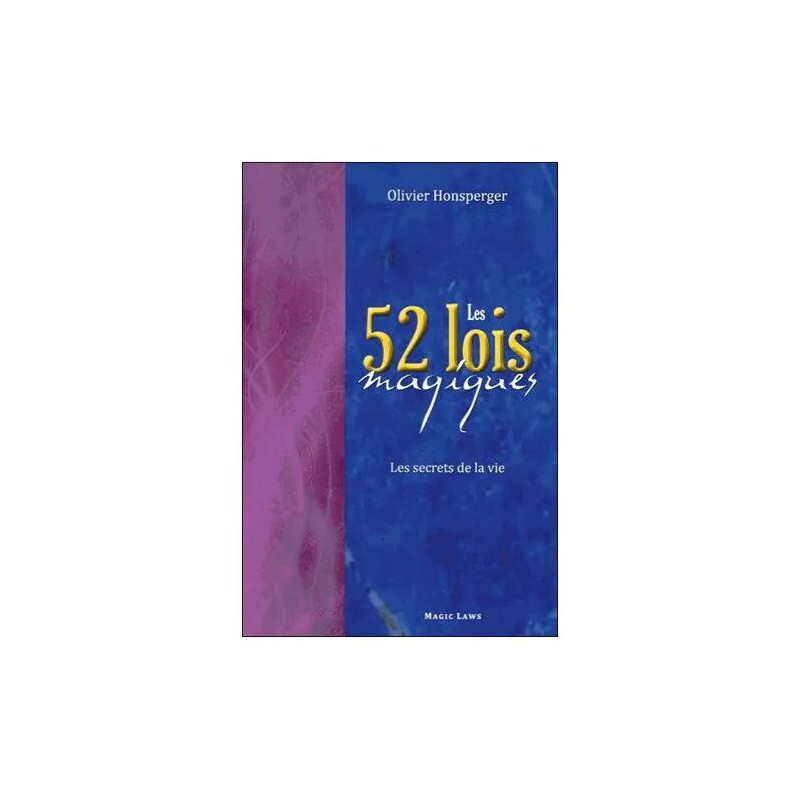 Les 52 Lois Magiques - Les Secrets De La Vie
