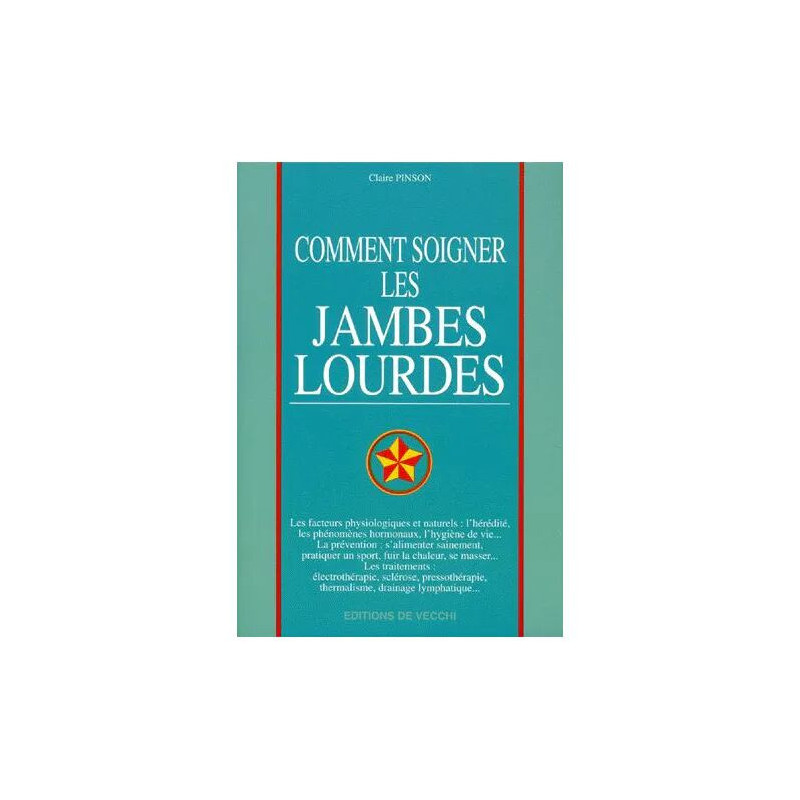 Comment Soigner Les Jambes Lourdes