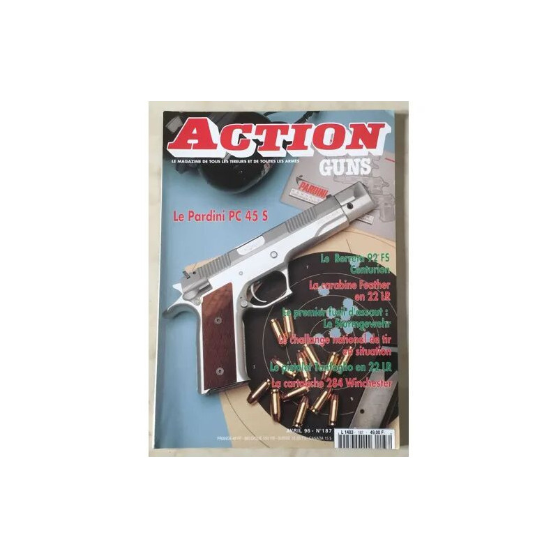 ACTION GUNS N° 187 LE PARDINI PC 45S CARABINE FEATHER EN 22 LR...