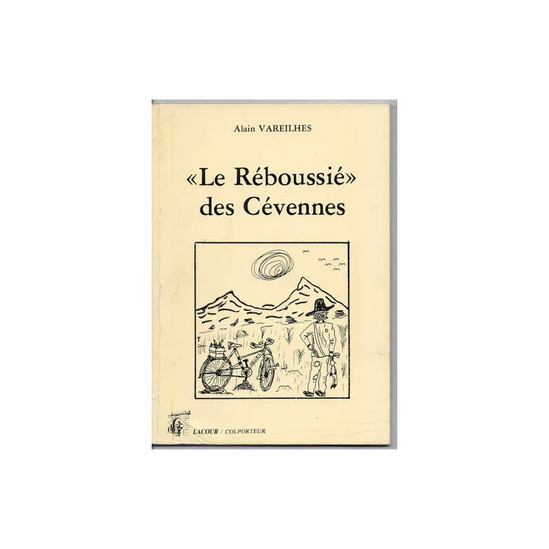 LE REBOUSSIE DES CEVENNES
