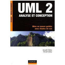 Uml 2 Analyse Et Conception - Mise En Oeuvre Guidée Avec Études De Cas