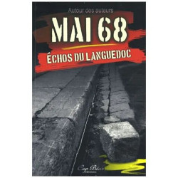Mai 68 - Echos Du Languedoc