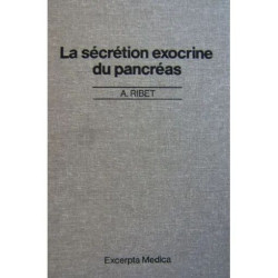 La Secrétion Exocrine Du Pancréas Symposium International
