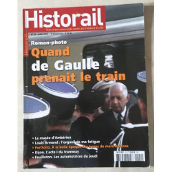 HISTORAIL QUAND DE GAULLE PRENAIT LE TRAIN A L'EPOQUE DES TRAINS...