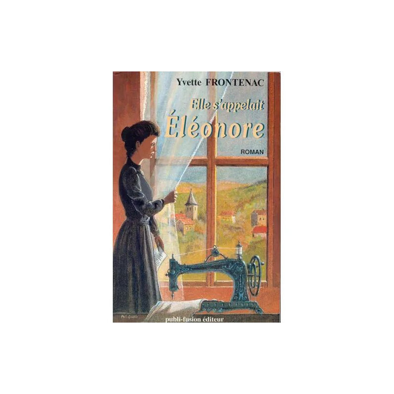 Elle S'appelait Eléonore